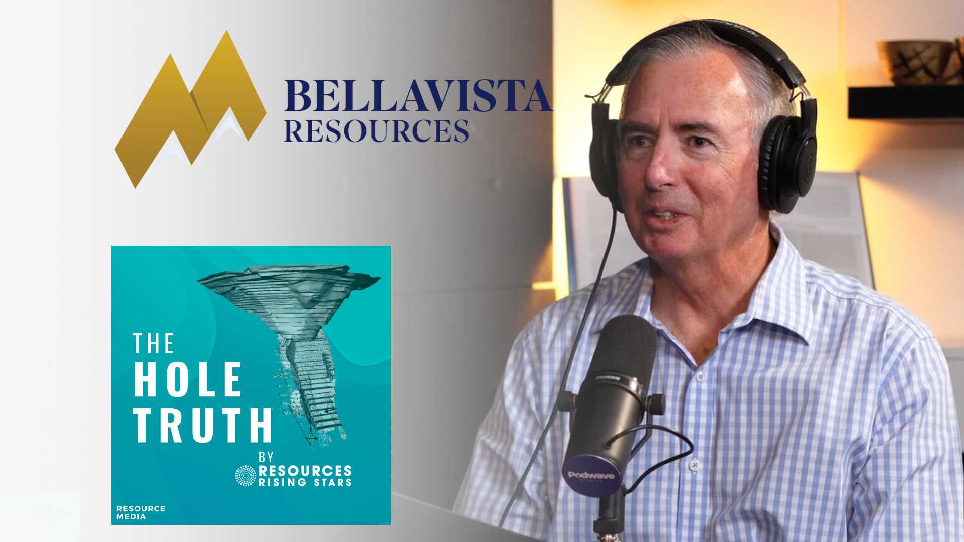 The Hole Truth: Episode 114 – Bellavista Resources (ASX:BVR)